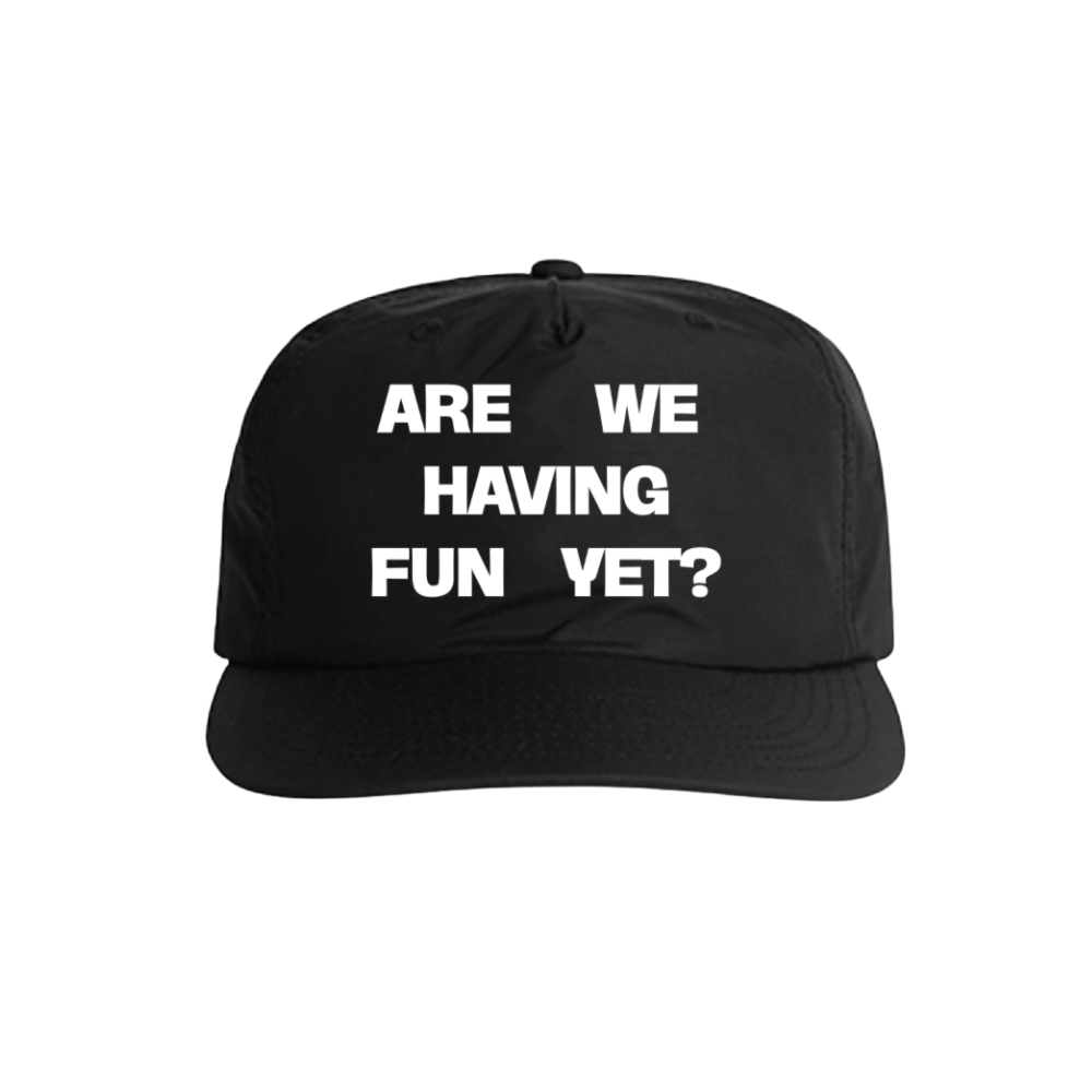 ARE WE HAVING FUN YET? - BLACK W/ WHITE LOGO