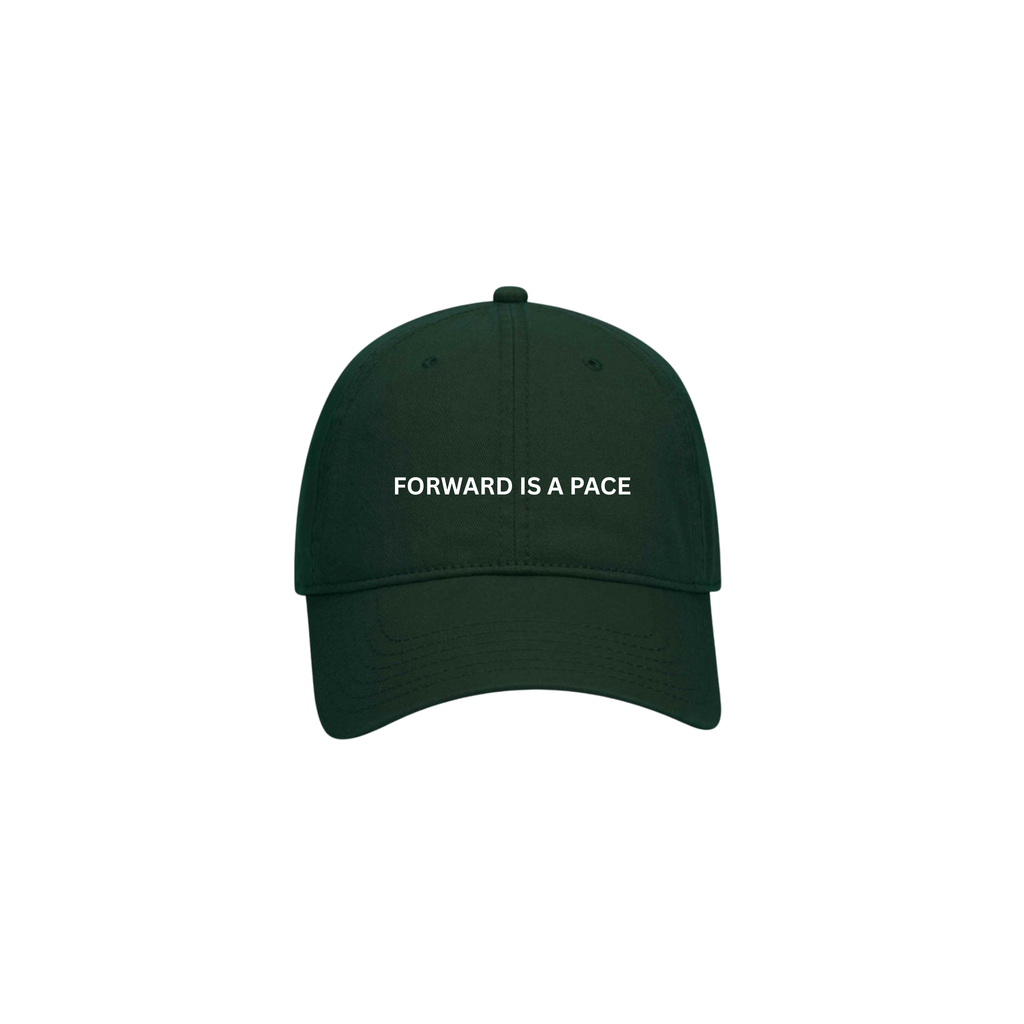 FORWARD IS A PACE - DAD CAP - DARK GREEN
